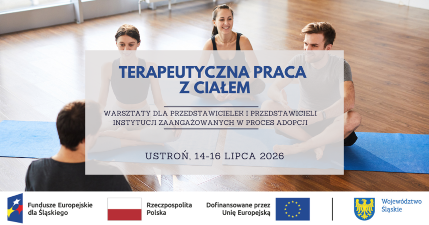 14-16 lipca 2026 Obrazek wyróżniający do informacji o warsztatach pt. Terapeutyczna praca z ciałem